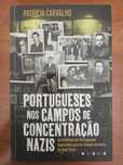 Portugueses nos Campos de Concentração Nazis, de Patricia Carvalho