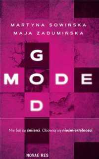 God Mode - Martyna Sowińska, Maja Zadumińska