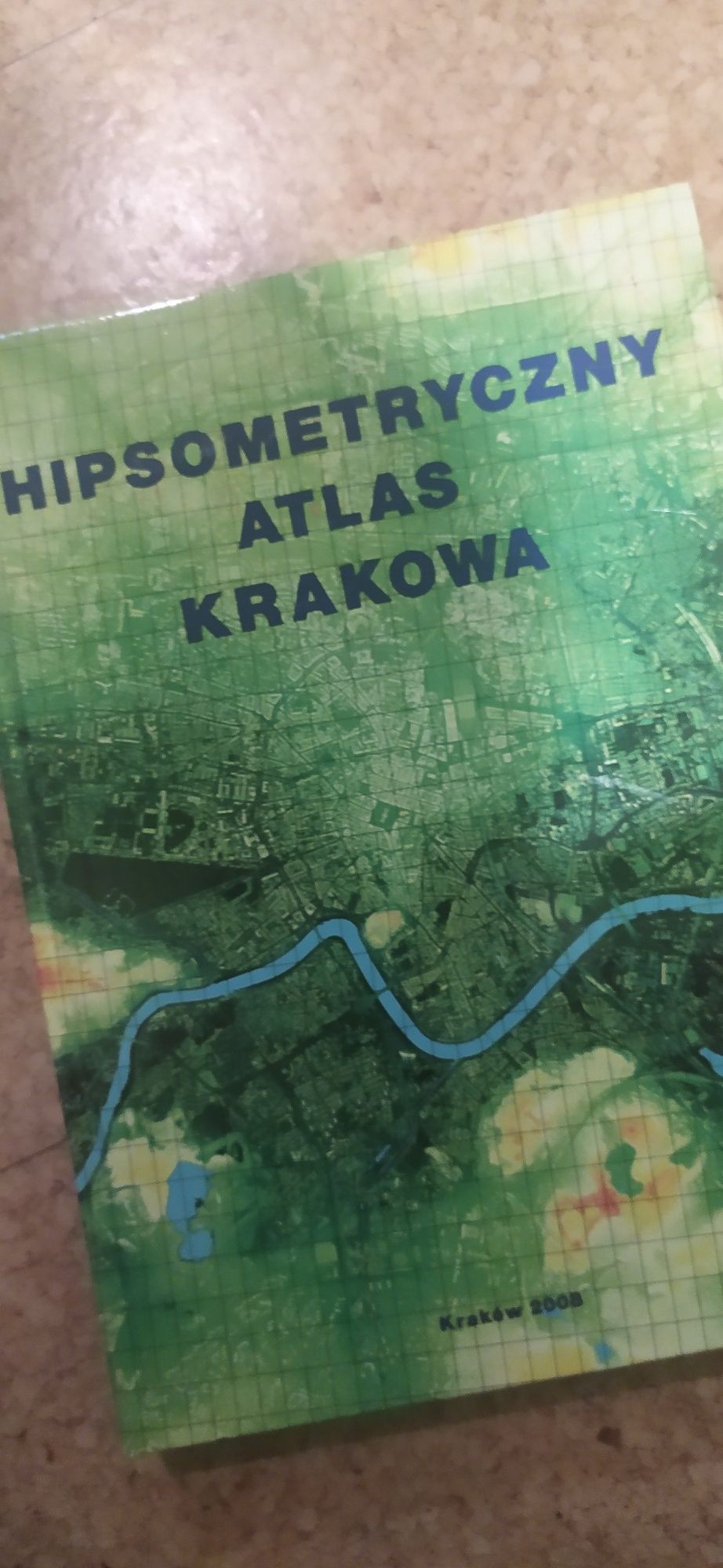 Hipsometryczny atlas Krakowa, 2008
