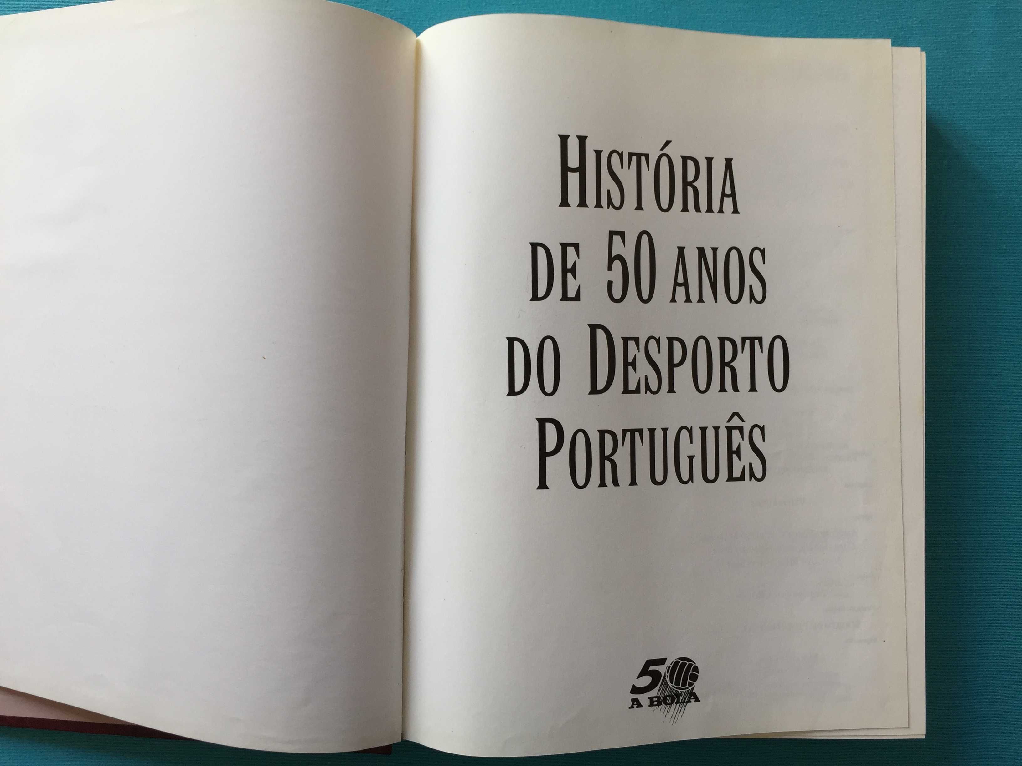 Historia de 50 anos de Desporto Português - Jornal 'A Bola' (1995)