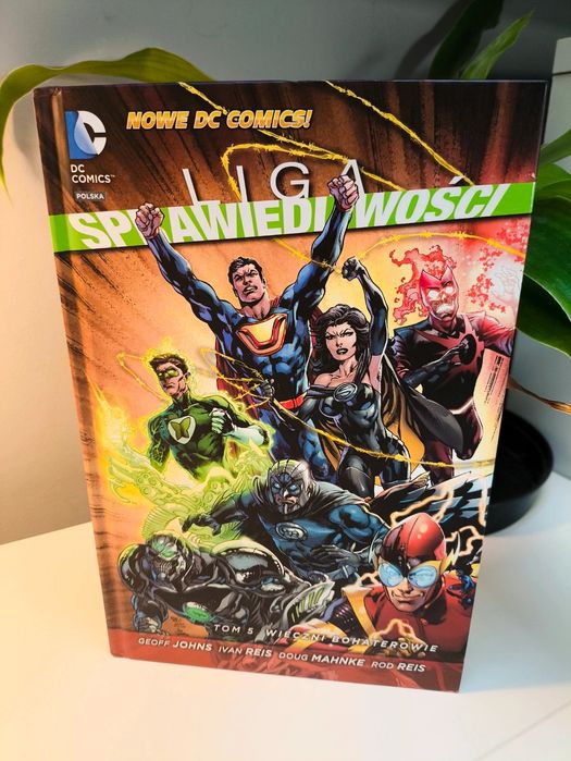 Liga Sprawiedliwości TOM 5 Wieczni bohaterowie DC Comics