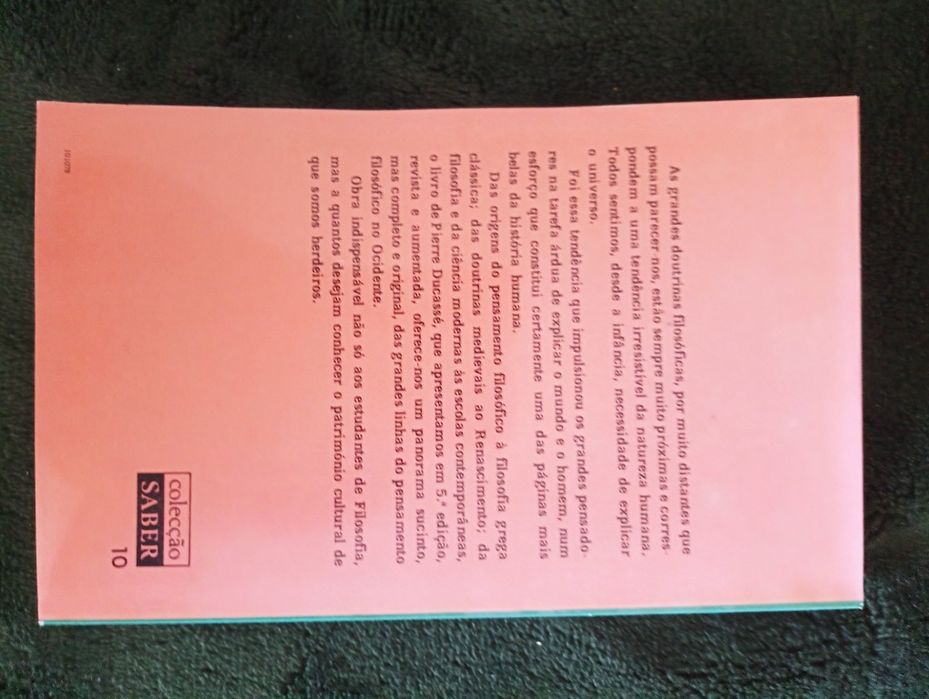 Pierre Ducassé - As Grandes Correntes da Filosofia 	- 1978.