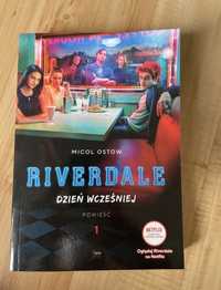 Micol Ostow, Riverdale Dzień wcześniej 1, powieść