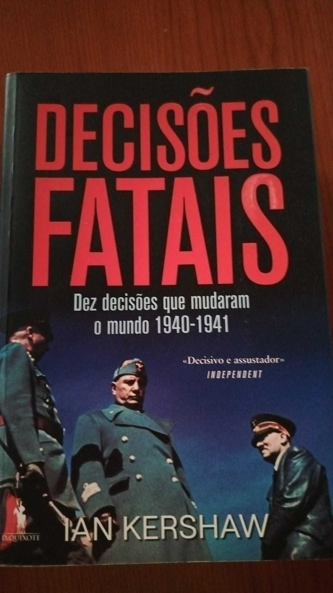 Decisões Fatais - Ian Kershaw