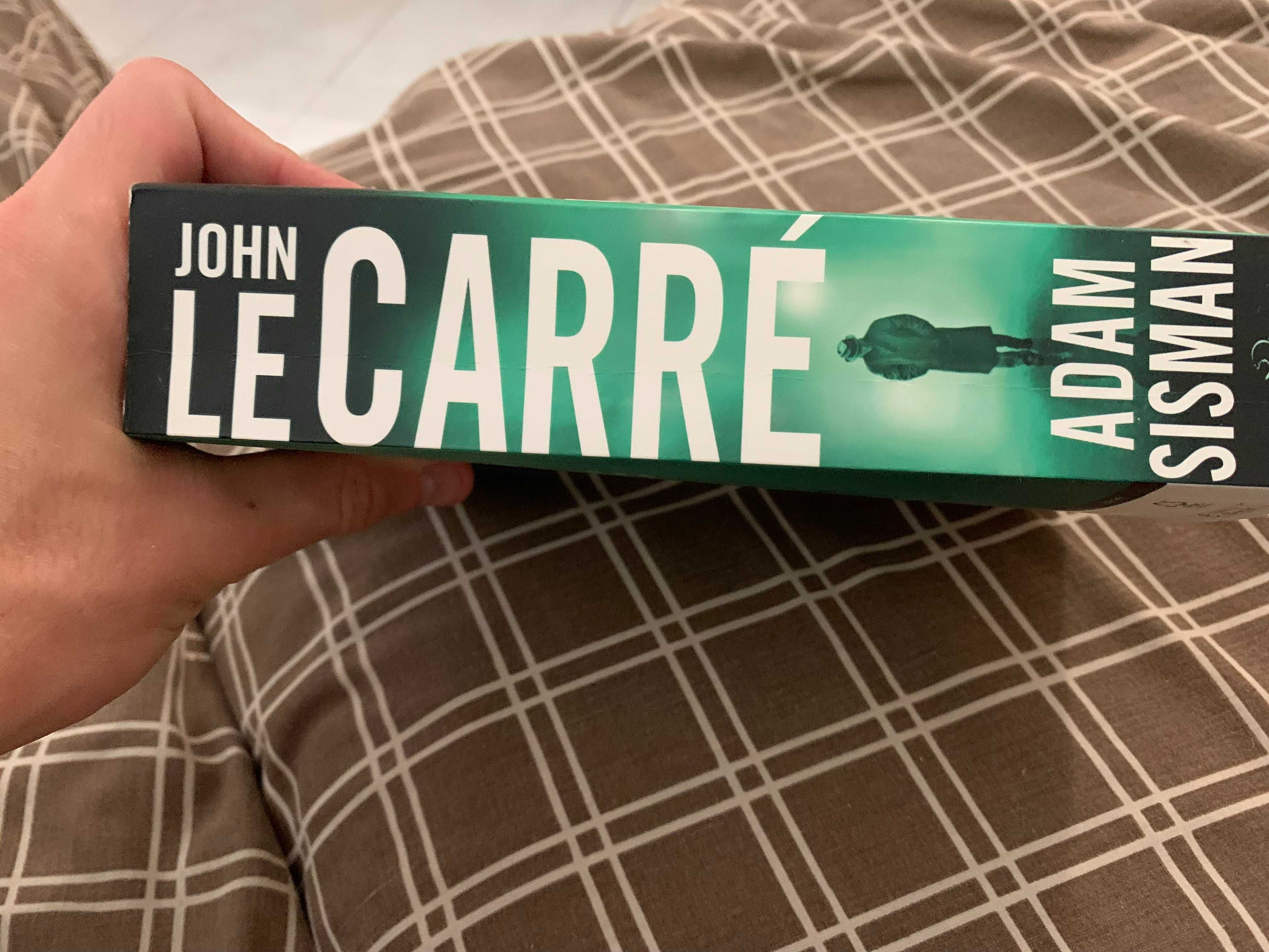 Adam Sisman - John le Carré: The Biography