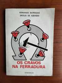 Livro Os Cravos na Ferradura Intervenção