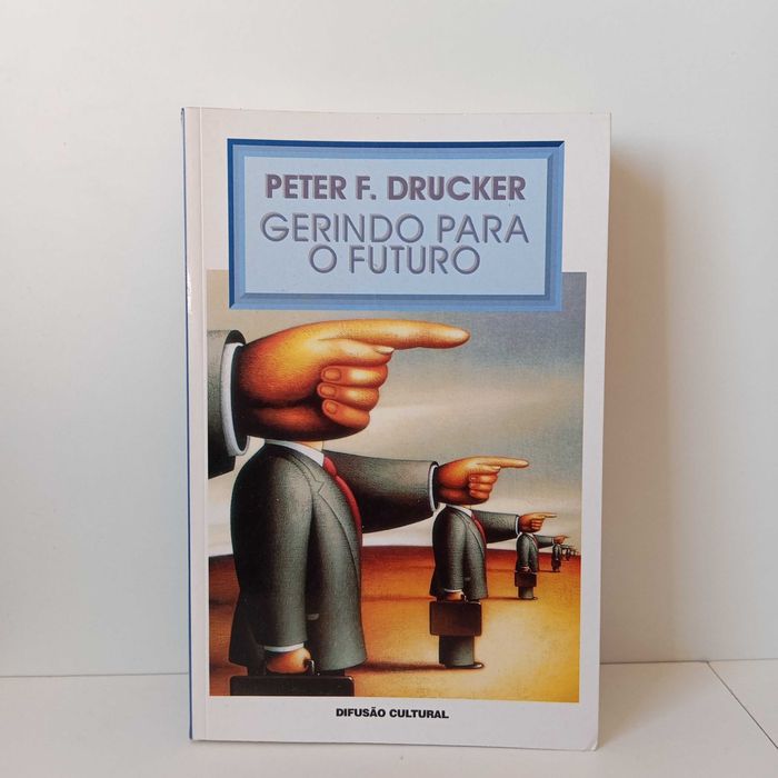 Gerindo Para O Futuro - Peter F Drucker
