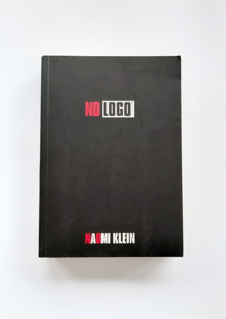 No logo : bez przestrzeni, bez wyboru, bez pracy Naomi Klein