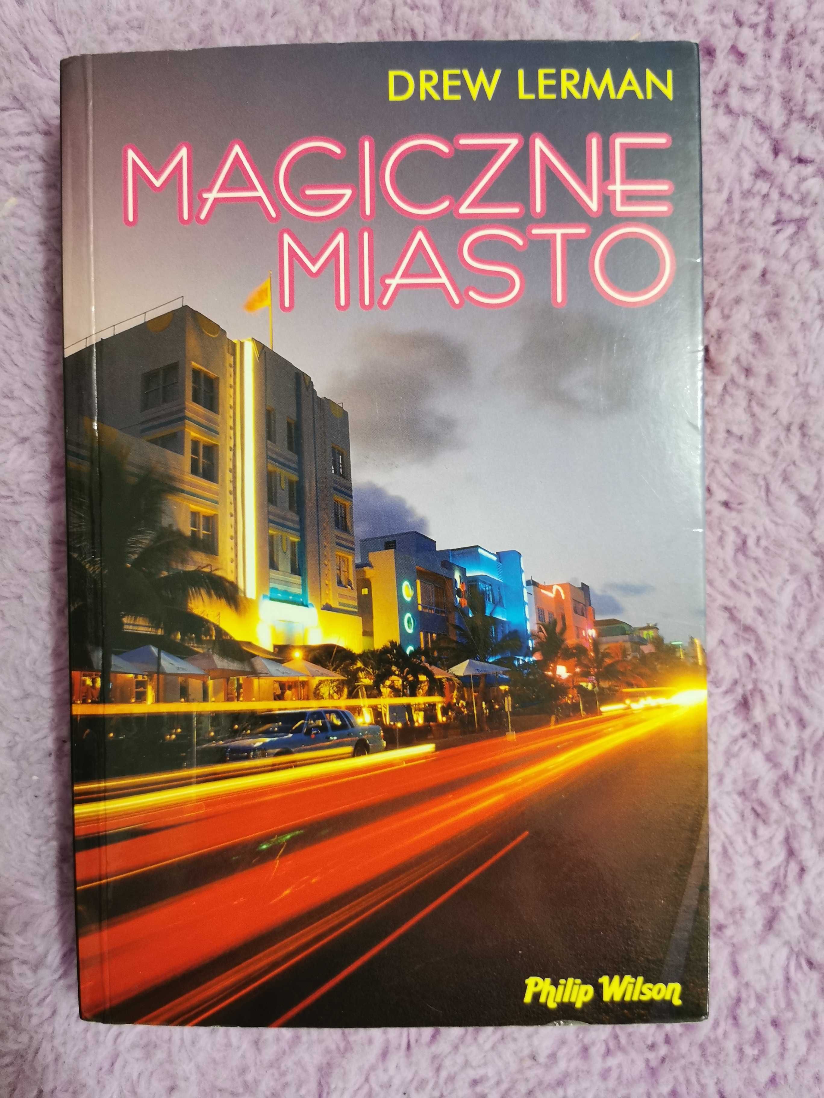 Magiczne miasto, Drew Lerman