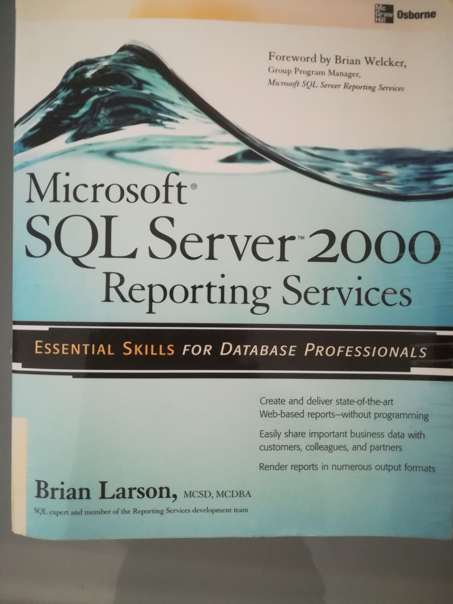 Microsoft SQL server 2000 reporting services