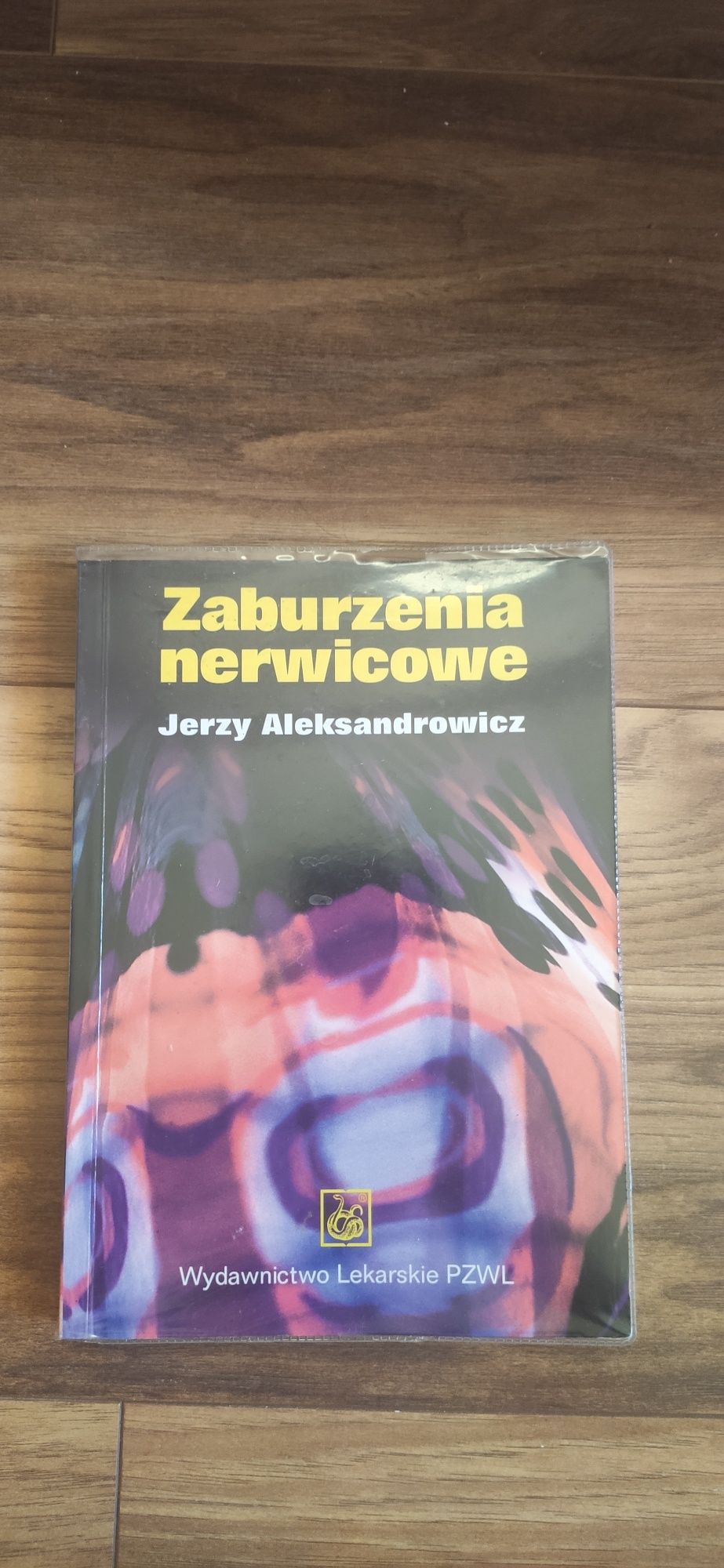 Książka Zaburzenia nerwicowe Jerzy Aleksandrowicz