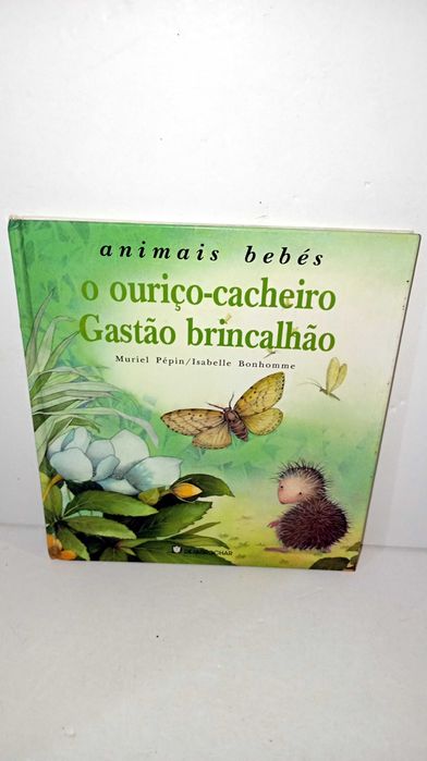 O Ouriço-Cacheiro Gastão Brincalhão - Animais Bebés
