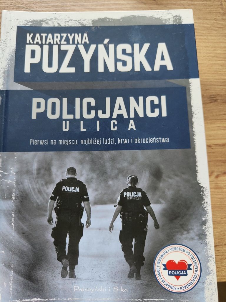 Katarzyna Puzyńska - "policjanci ulicy"