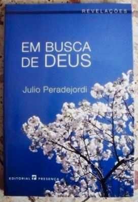 Julio Peradejordi - Em Busca de Deus