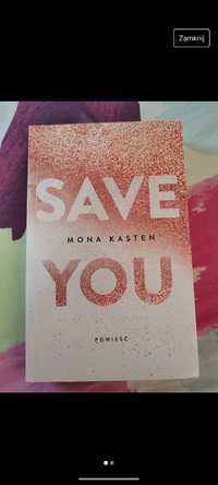 Książka Save You Mona Kasten