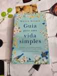 Guia para uma vida simples