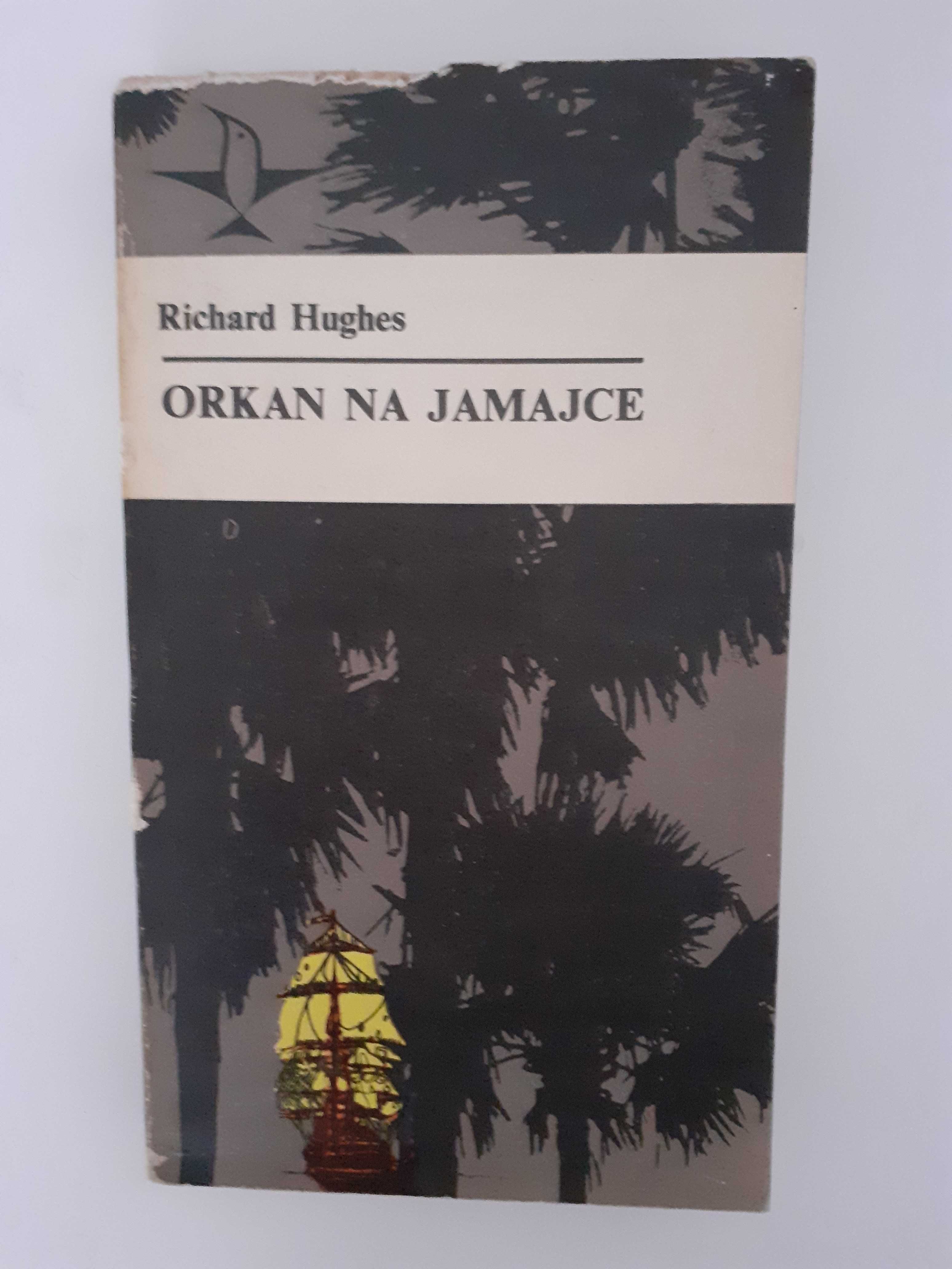 Richard Hughes "Orkan na Jamajce"