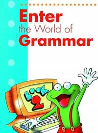 Enter The World Of Grammar 2 Sb Mm Publications