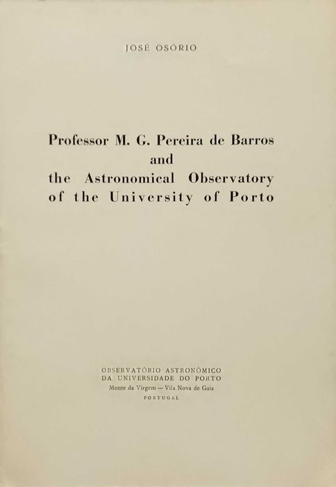 Professor M. G. Pereira de Barros and the Astronomical Observatory