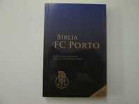 A Bíblia do F.C. Porto- João Pedro Bandeira
