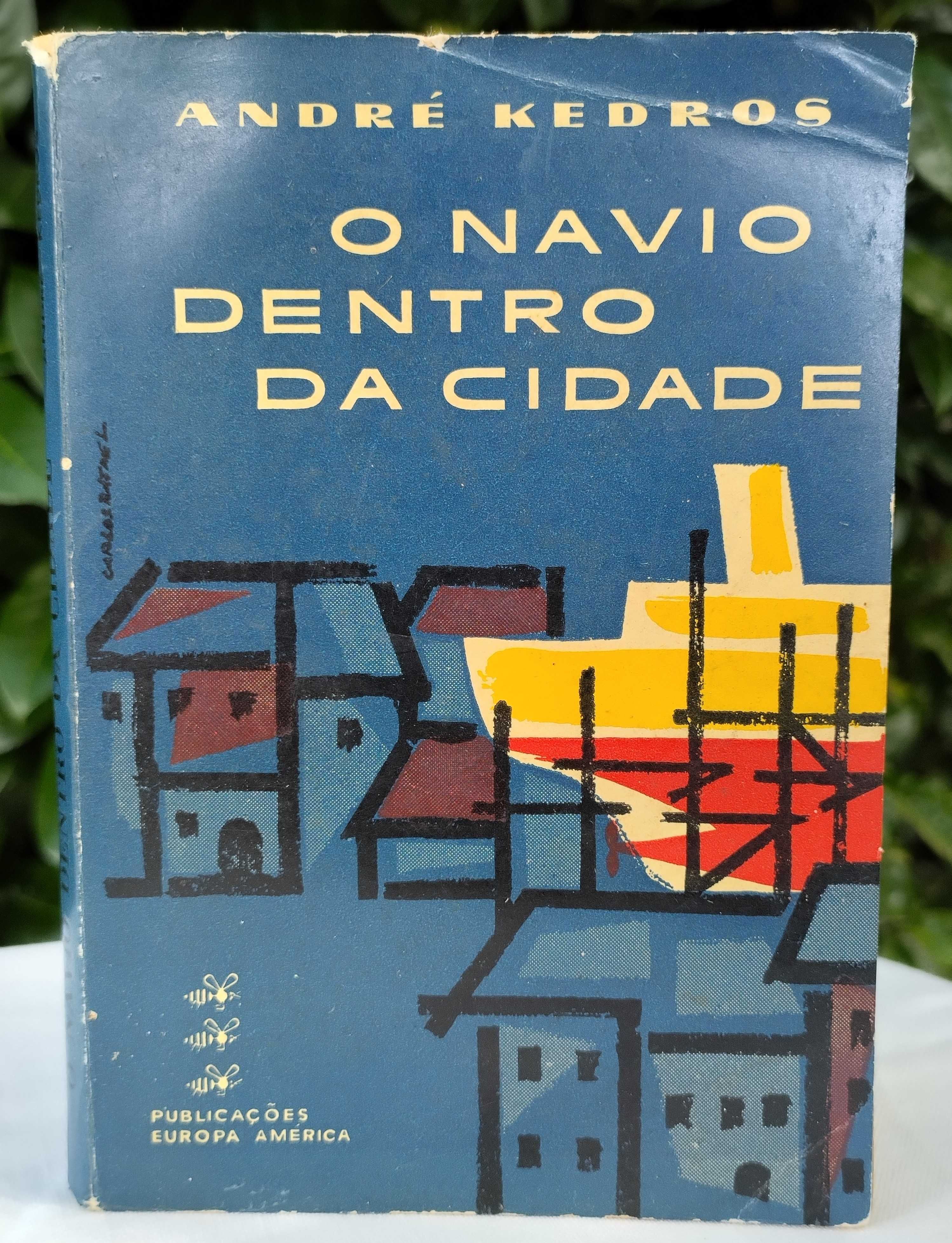 O Navio dentro da Cidade (André Kedros) [Romance]