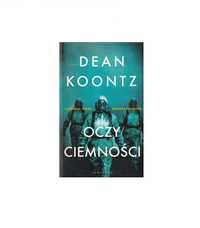 Oczy ciemności - Dean Koontz