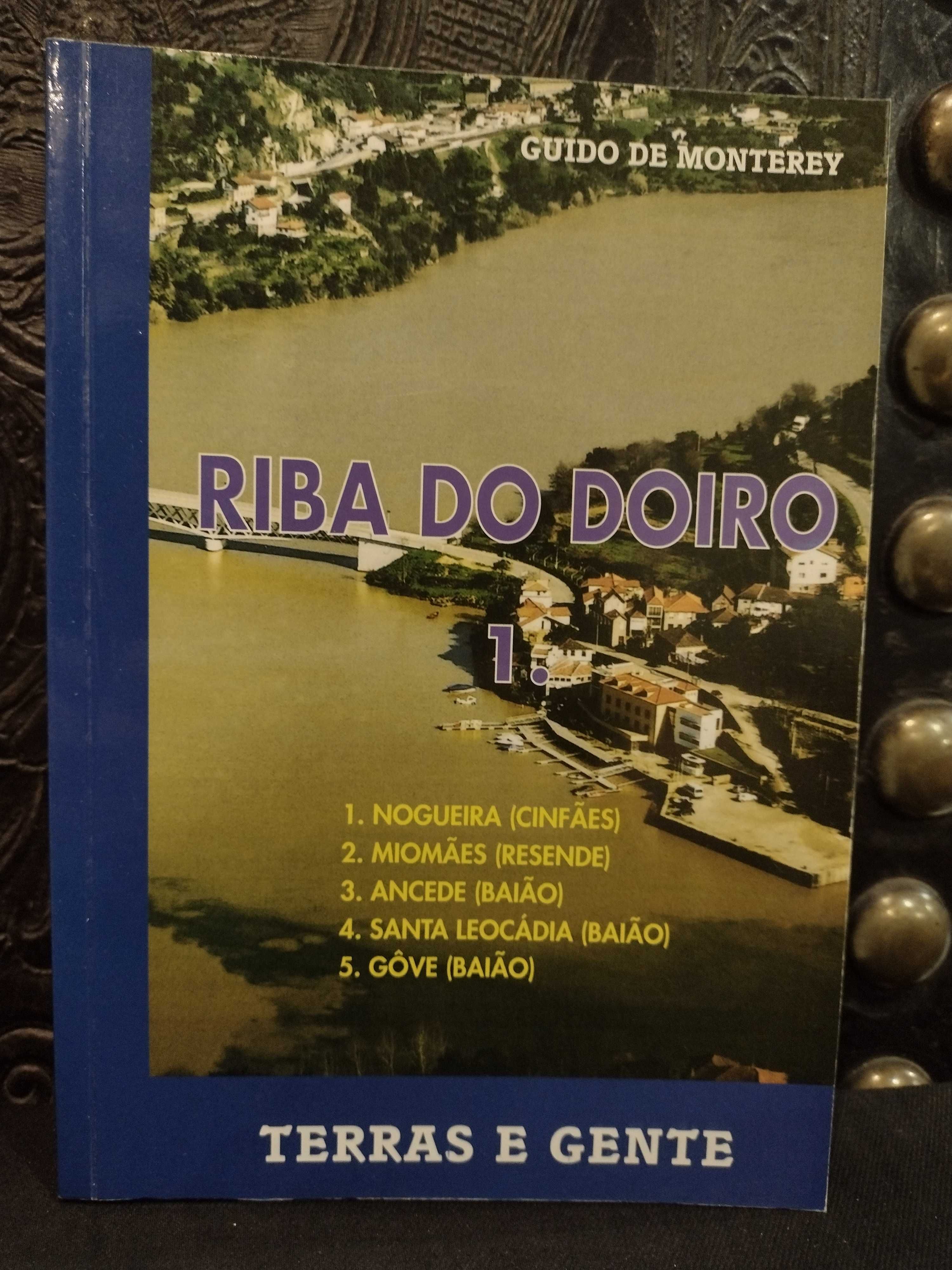 Riba do Doiro - Guido de Monterey Vol.1