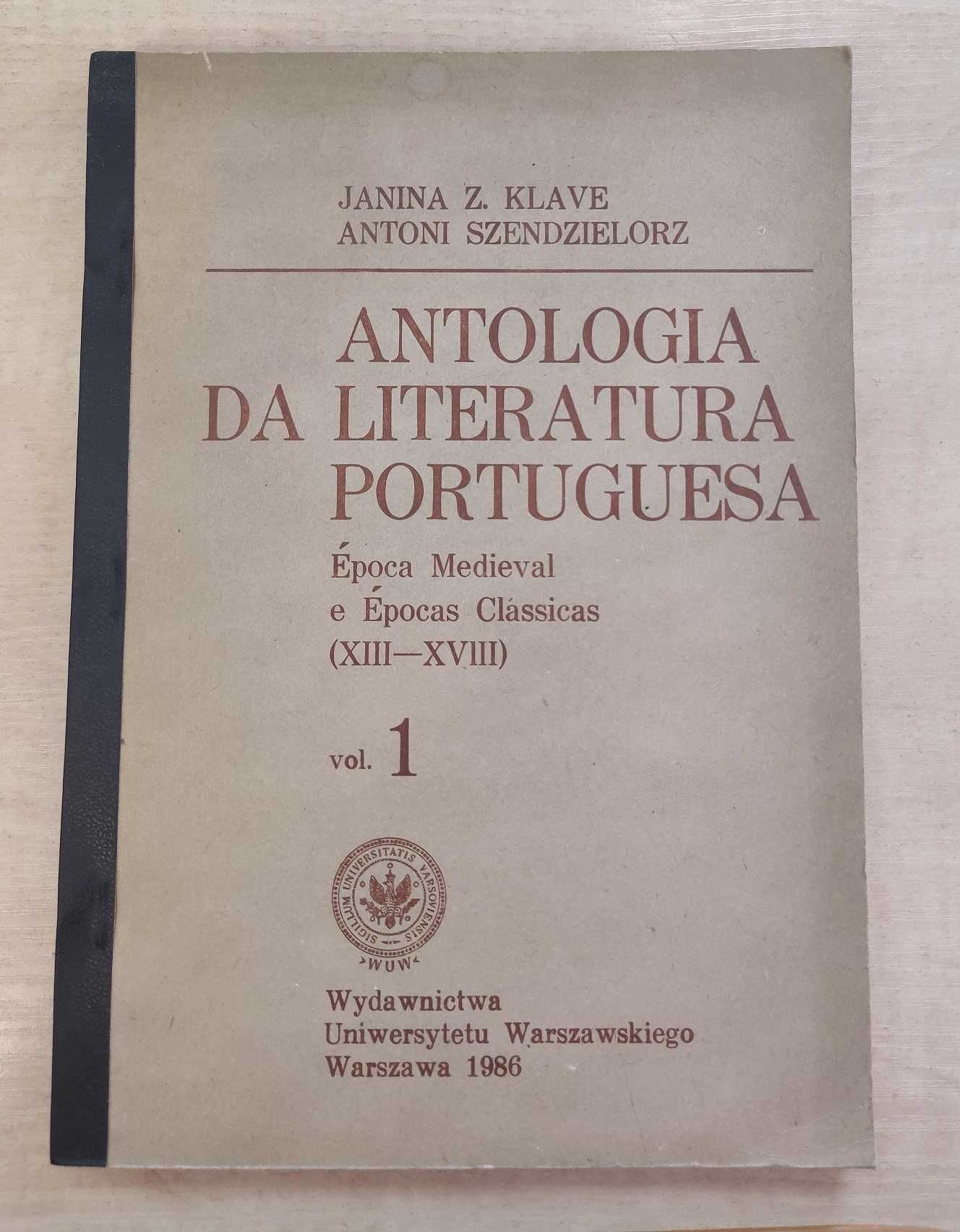 Antologia da Literatura Portuguesa tom 1 - Janina Klave, Szendzielorz