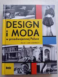 Design i moda w przedwojennej Polsce - Maja i Jan Łozińscy, wyd. Bosz