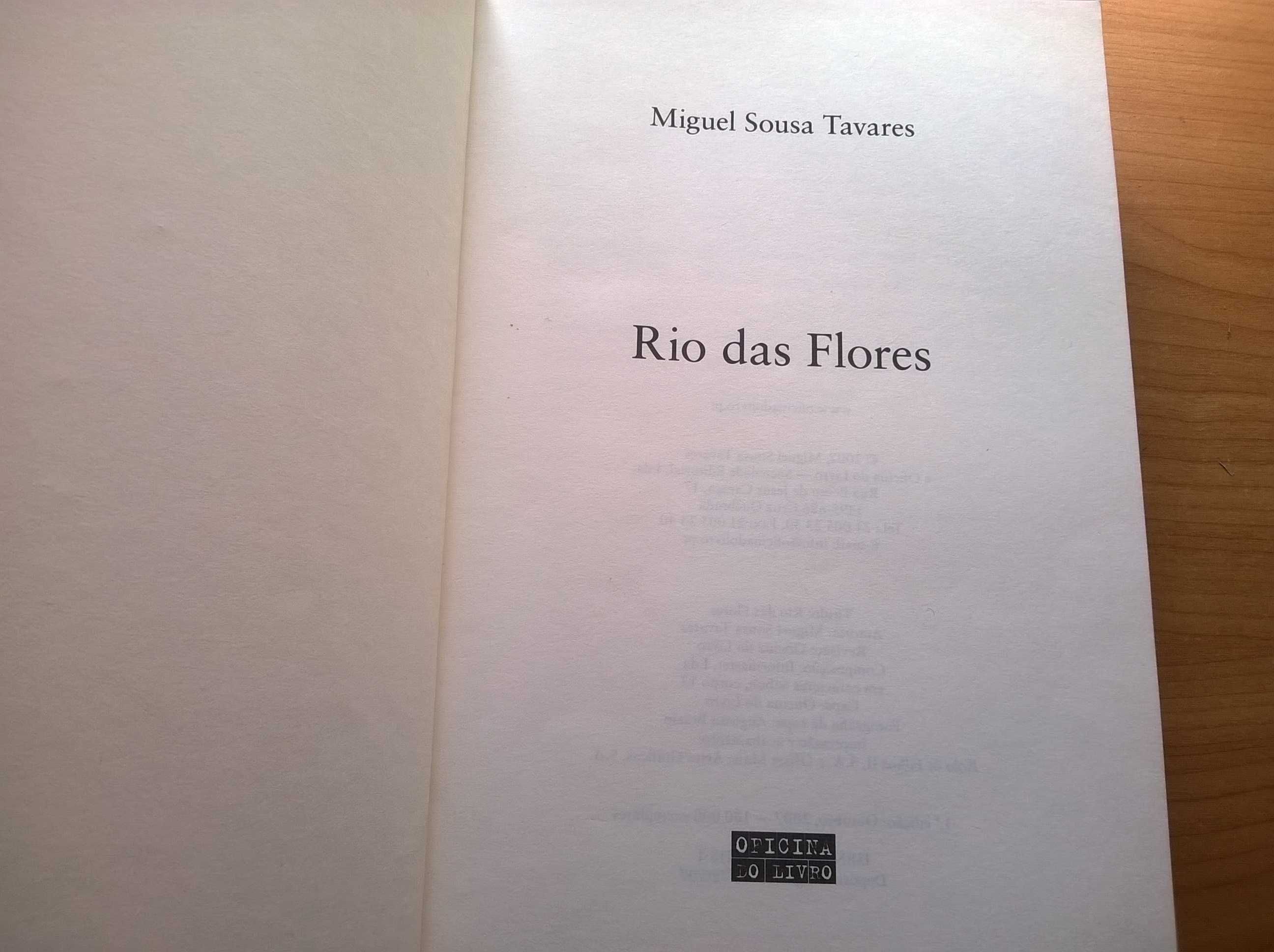 Rio das Flores (1.ª ed.) - Miguel Sousa Tavares