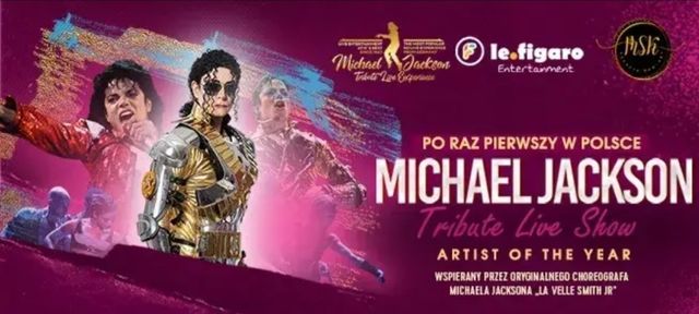 Bilet na koncert: Tribute Live Show Michael Jackson Saschy Pazdery