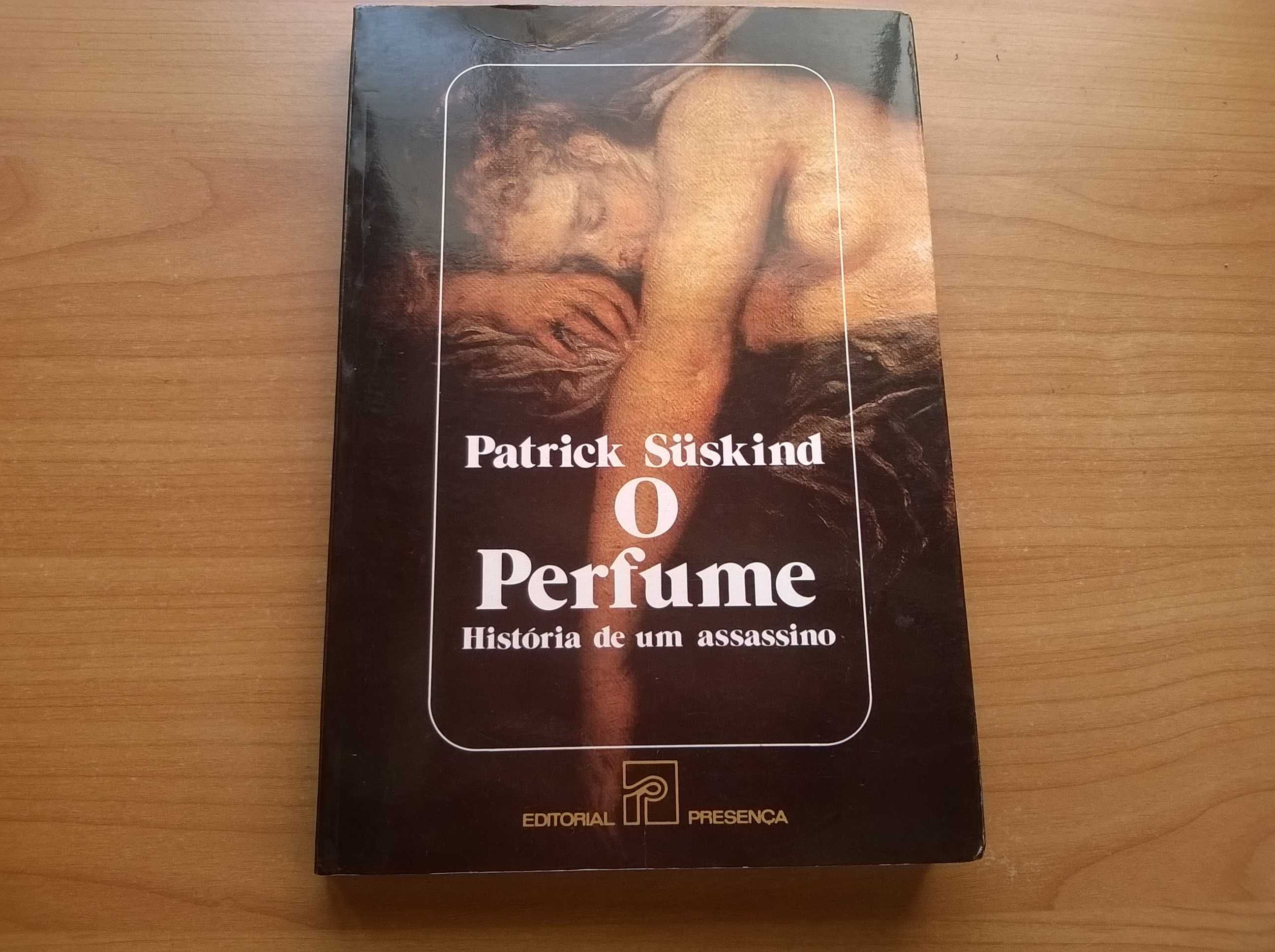 O Perfume (história de um assassino) - Patrick Suskind