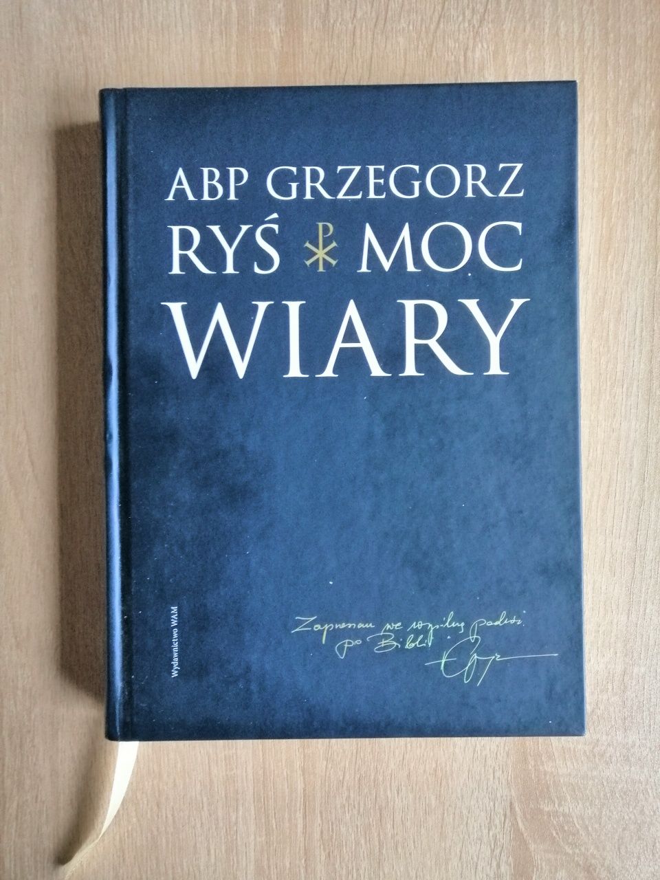 Książka Moc Wiary ABP Grzegorz Ryś