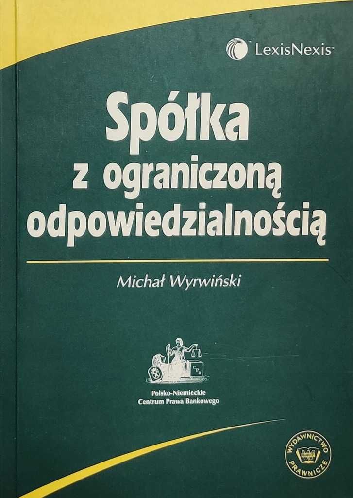 Spółka z ograniczoną odpowiedzialnością M. Wyrwniński NOWA ! -60% CENY