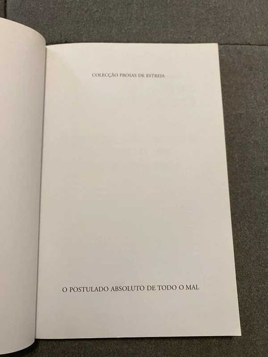 O Postulado Absoluto de Todo o Mal – Rui Alberto Costa da Silva