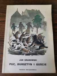 Puc, Bursztyn i goście, Jan Grabowski