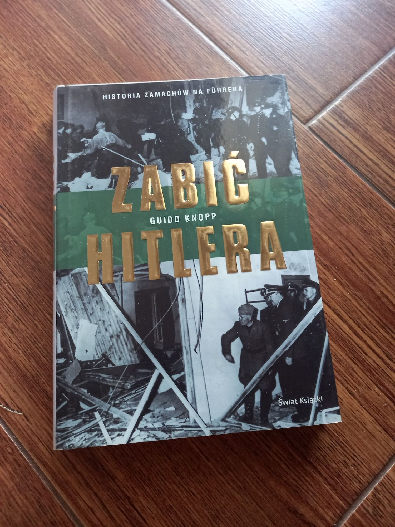 Zabić Hitlera Guido Knopp świat książki