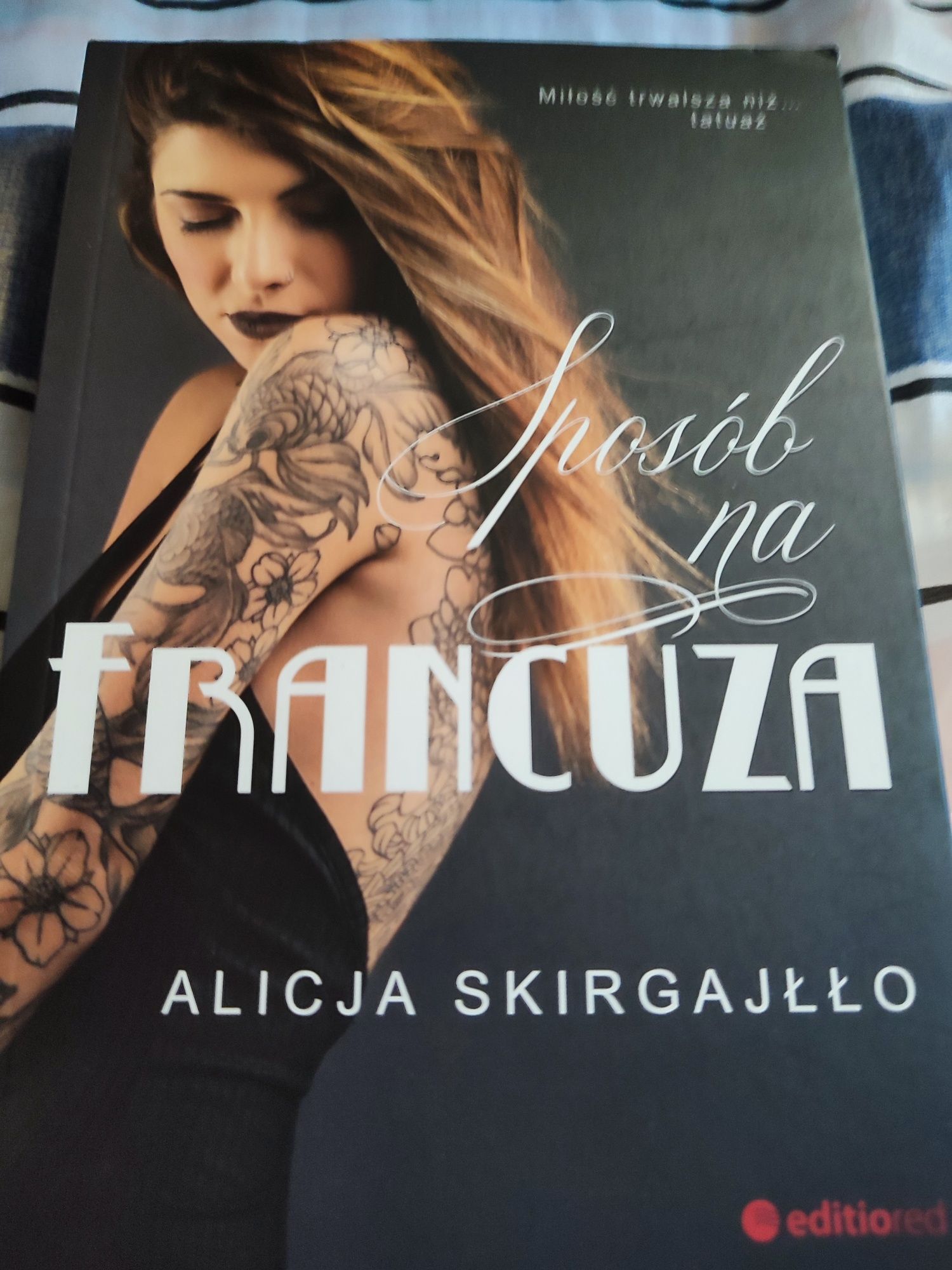 Alicja Skirgajłło -" sposób na francuza "