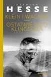 Klein i Wagner. Ostatnie lato Klingsora Media Rodzina Hermann Hesse, M