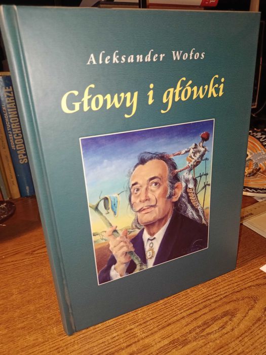 Głowy i główki - Aleksander Wołos