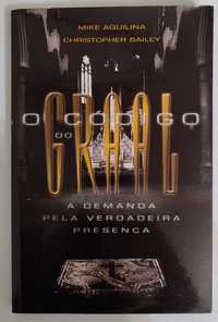 "O Código de Graal" , Mike Aquilina e Cristopher Bailey