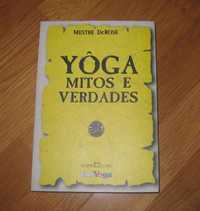 Yôga: Mitos e Verdades - Mestre DeRose (NOVO)