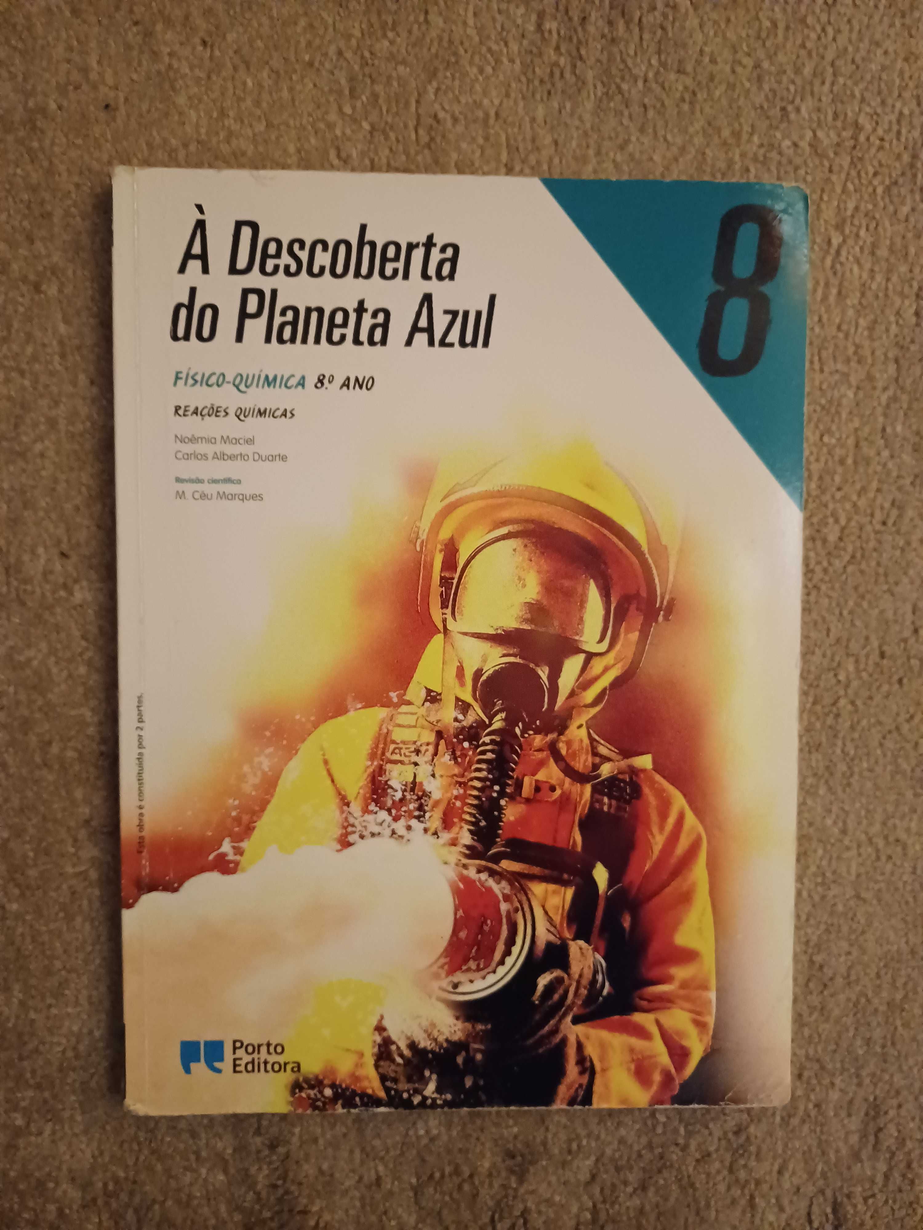 Físico Química 8º ano - À Descoberta do Planeta Azul