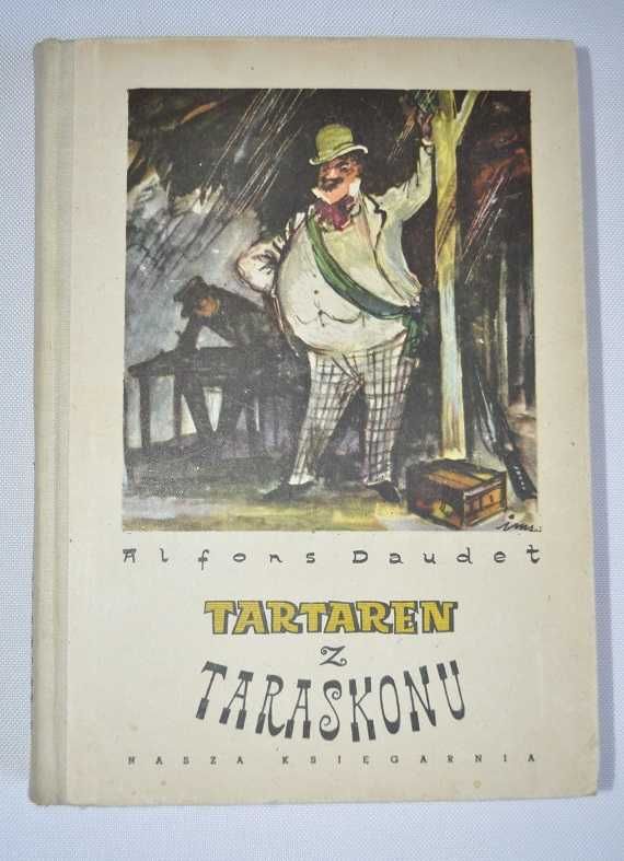 Tartaren z Taraskonu - Alfons Daudet, ilustrował Jan Marcin Szancer