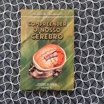 Compreender o nosso Cérebro - Jacques-Michel Robert