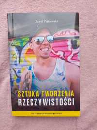 "Sztuka tworzenia rzeczywistości"  Piątkowski Dawid