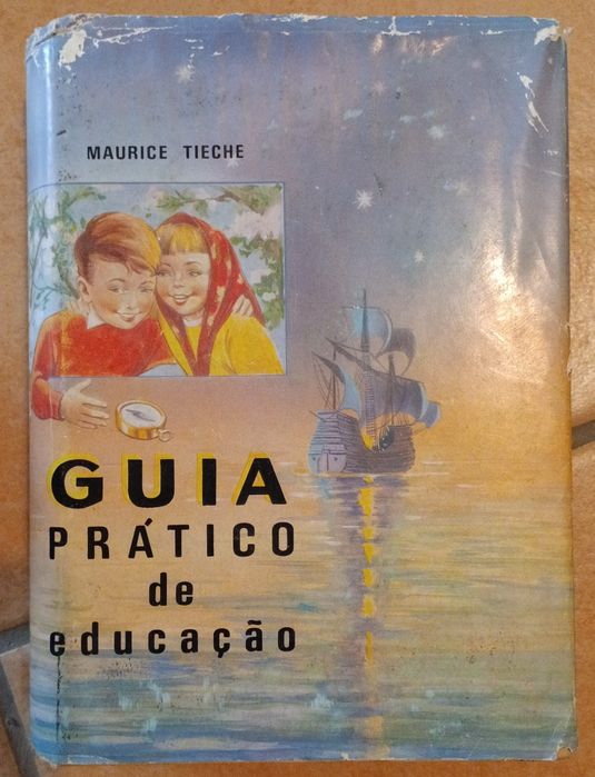 Guia prático de educação - Maurice Tieche