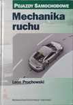 Pojazdy samochodowe Mechanika ruchu