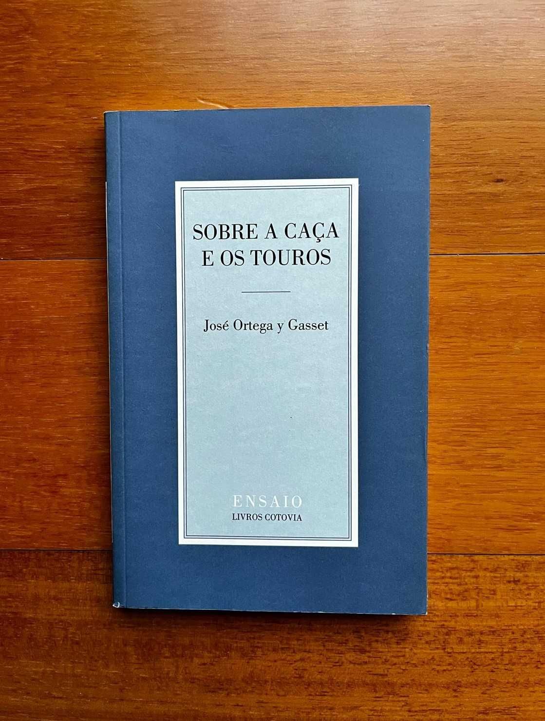 "Sobre a Caça e os Touros" de José Ortega y Gasset