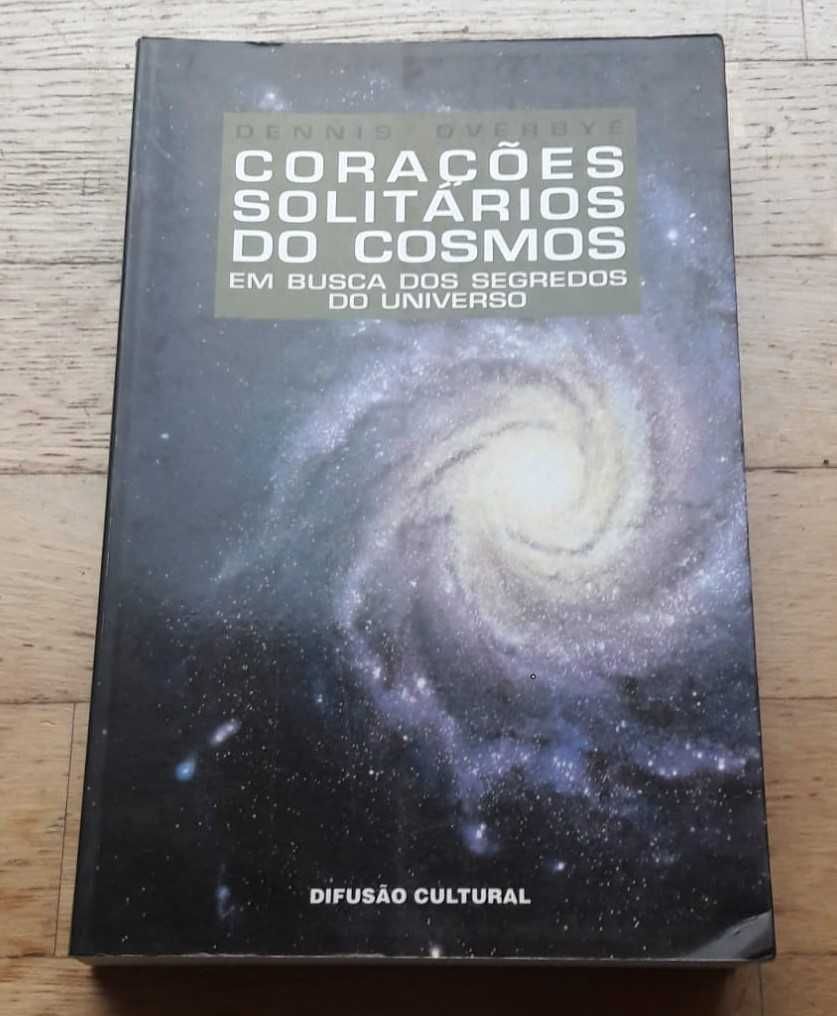 Corações Solitários do Cosmos, de Dennis Overbye